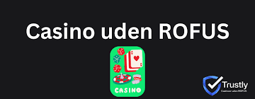 Casino Uden ROFUS Hurtig Udbetaling og Bedste Muligheder