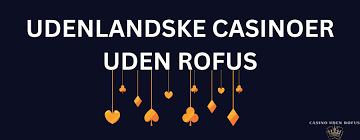 Nyt Casino Uden ROFUS i Danmark